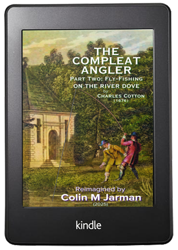 The Compleat Angler Part Two Charles Cotton Colin M Jarman Kindle